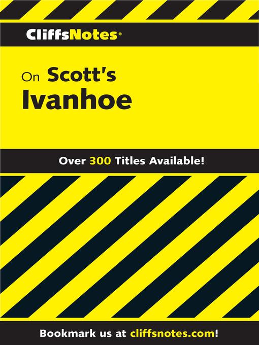 Title details for CliffsNotes on Scott's Ivanhoe by Norma Ostrander - Available